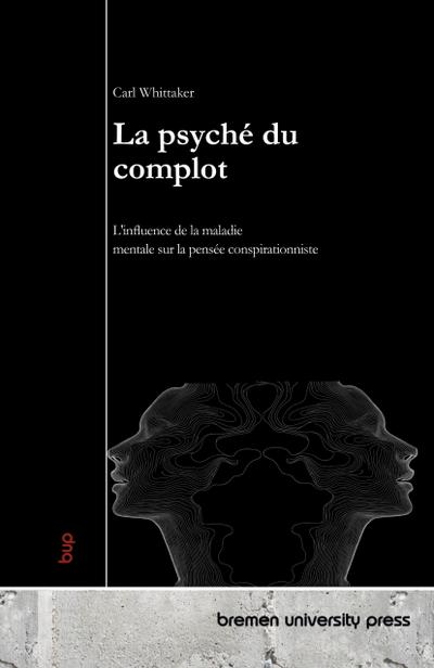 La psyché du complot