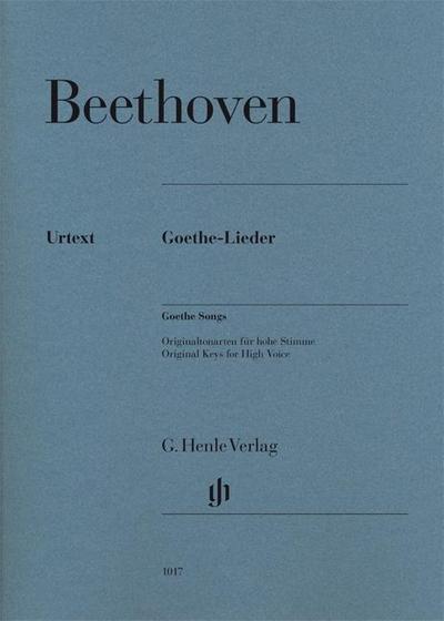 Ludwig van Beethoven - Goethe-Lieder