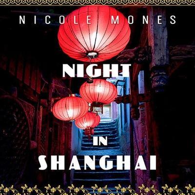Night in Shanghai Lib/E