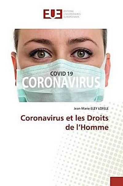 Coronavirus et les Droits de l’Homme