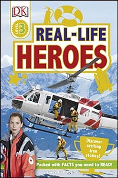 Real Life Heroes