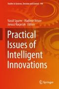 Practical Issues of Intelligent Innovations