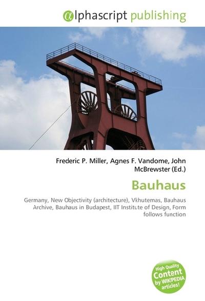Bauhaus - Frederic P. Miller