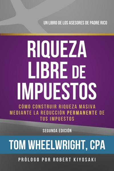 Wheelwright, T: Riqueza Libre de Impustos
