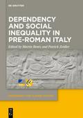 Dependency and Social Inequality in Pre-Roman Ital