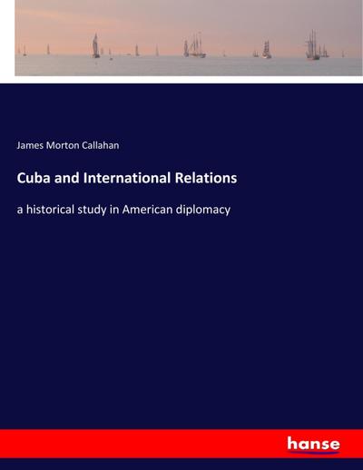 Cuba and International Relations