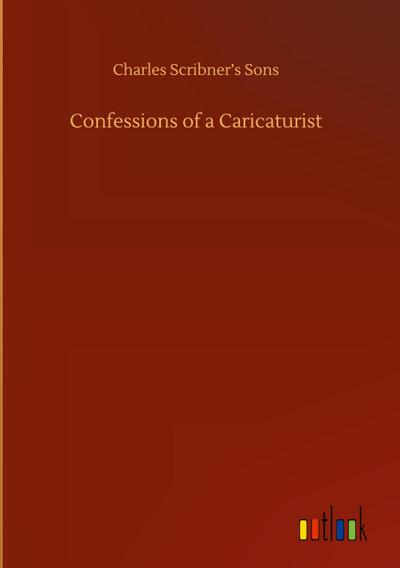 Confessions of a Caricaturist