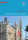 Austria, Vienna. A favourite dress that I’ve
