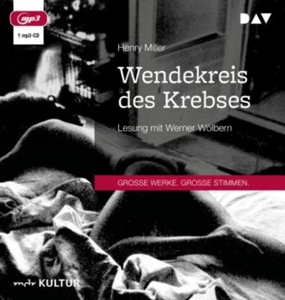 Wendekreis des Krebses, 1 Audio-CD, 1 MP3