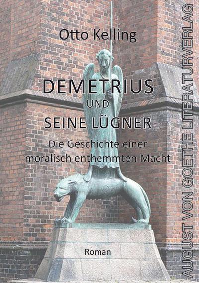 Demetrius und seine Lügner