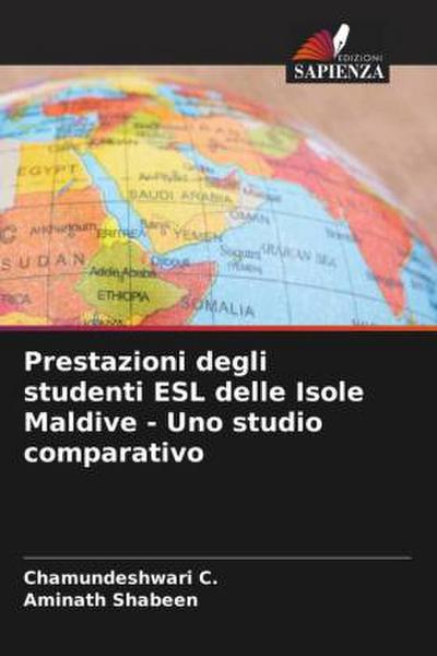 Prestazioni degli studenti ESL delle Isole Maldive - Uno studio comparativo