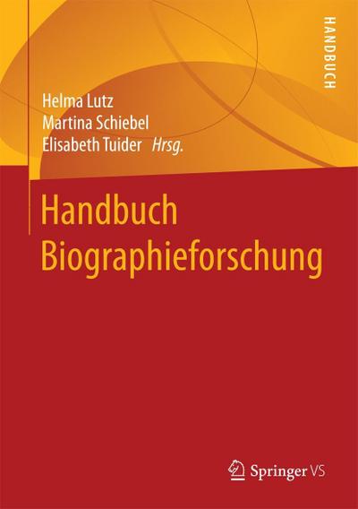 Handbuch Biographieforschung