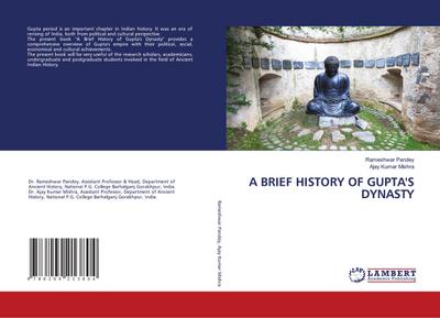 A BRIEF HISTORY OF GUPTA’S DYNASTY