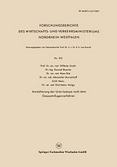 Anreicherung der Uran-Isotope nach dem Gaszentrifugenverfahren