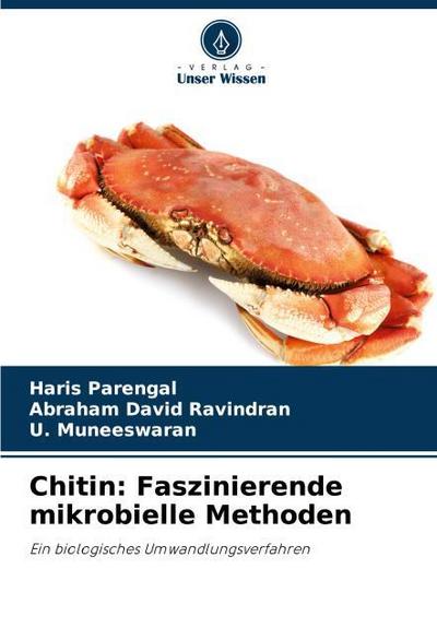 Chitin: Faszinierende mikrobielle Methoden