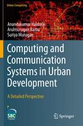 Computing and Communication Systems in Urban Devel