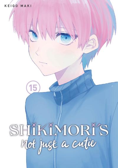 Shikimori’s Not Just a Cutie 15
