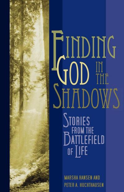 Finding God in the Shadows