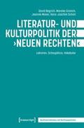 Literatur- und Kulturpolitik der Neuen Rechten