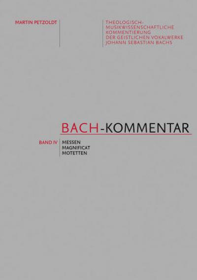 Bach-Kommentar, Band IV