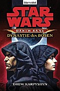 Star Wars. Darth Bane 3. Dynastie des Bösen von Drew Karpyshyn | Ebook