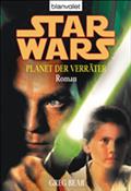 Star Wars. Planet der Verräter. Roman