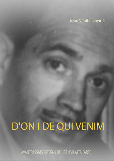 D’on i de qui venim