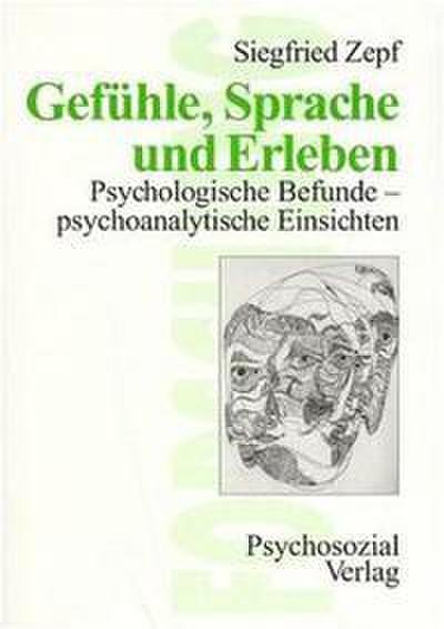 Gefühle, Sprache und Erleben