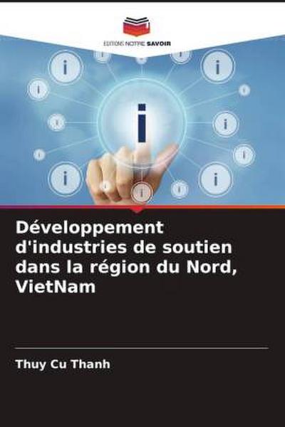 Développement d’industries de soutien dans la région du Nord, VietNam