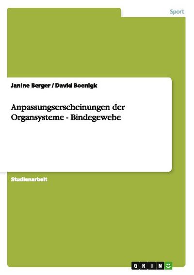 Anpassungserscheinungen der Organsysteme - Bindegewebe