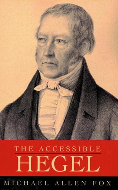 Accessible Hegel