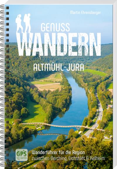 Genusswandern Altmühl-Jura