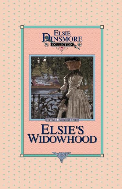 Elsie’s Widowhood, Book 7