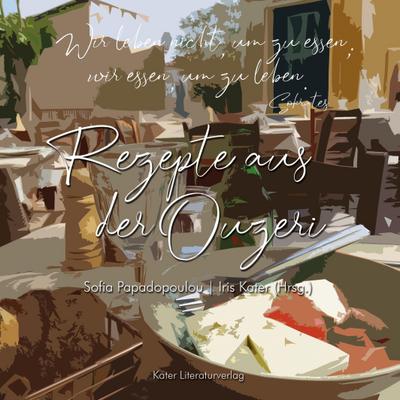 Papadopoulou, S: Rezepte aus der Ouzeri