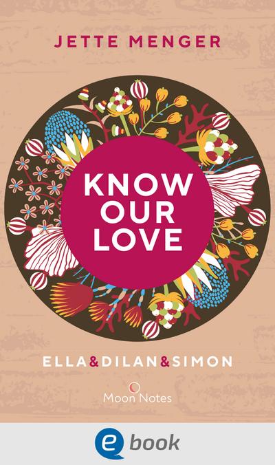 Know Us 3. Know our love. Ella & Dilan & Simon
