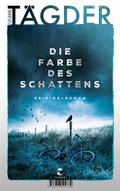 Die Farbe des Schattens von Susanne Tägder | Ebook