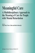 Meaningful Care