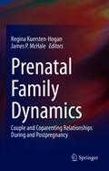 Prenatal Family Dynamics
