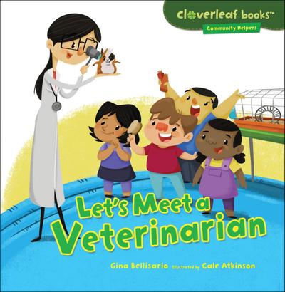 Let’s Meet a Veterinarian