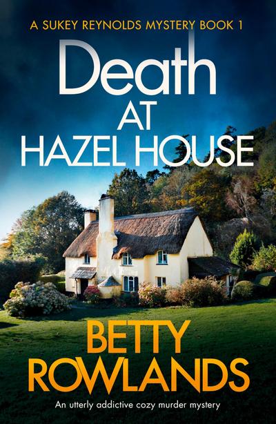 Death at Hazel House