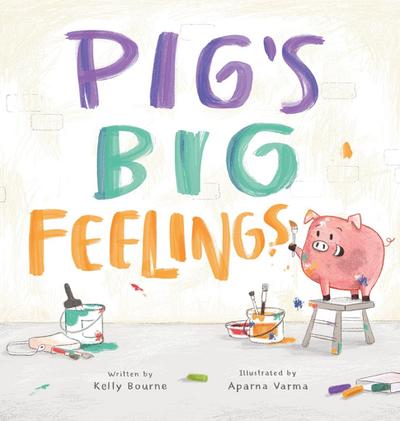 Pig’s Big Feelings