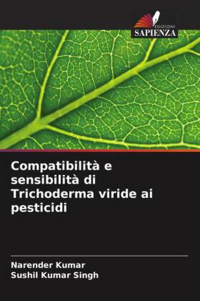 Compatibilità e sensibilità di Trichoderma viride ai pesticidi