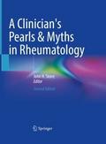 A Clinician’s Pearls & Myths in Rheumatology