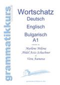 Wörterbuch Deutsch - Englisch - Bulgarisch A1