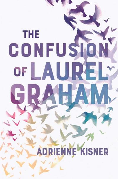 The Confusion of Laurel Graham