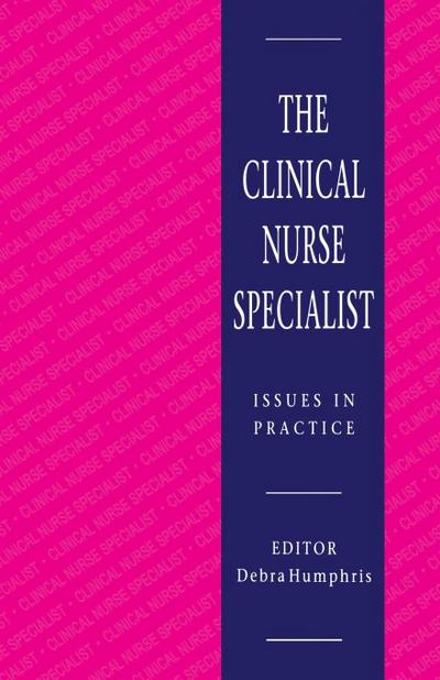 The Clinical Nurse Specialist