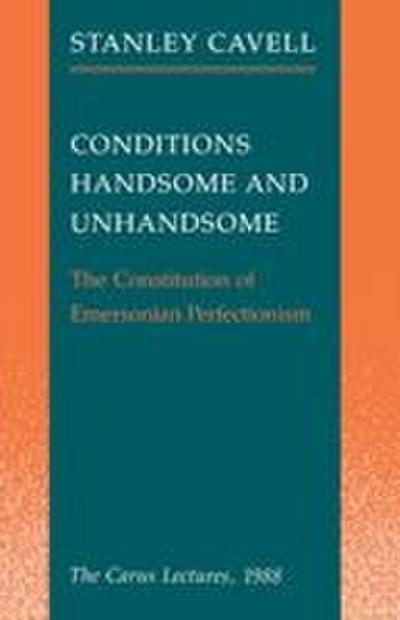 Conditions Handsome and Unhandsome