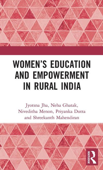 Women’s Education and Empowerment in Rural India
