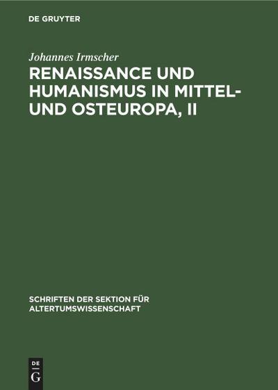 Renaissance und Humanismus in Mittel- und Osteuropa, II