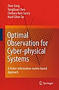 Optimal Observation for Cyber-physical Systems
